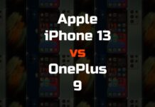 Apple iPhone 13 vs OnePlus 9 Apple iPhone 13 vs OnePlus 9