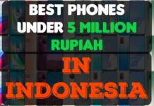 Best Phones Under 5 Million Rupiah in Indonesia Best Phones Under 5 Million Rupiah In Indonesia