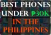 Best Phones Under ₱30k in the Philippines Best Phones Under ₱30k in the Philippines