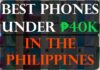 Best Phones Under ₱40k in the Philippines Best Phones Under ₱40k in the Philippines