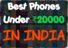 Best Phones Under ₹20000 in India Best Phones Under ₹20000 in India