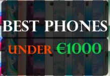 Best Phones Under €1000 in Europe Best Phones Under 1000 Euros